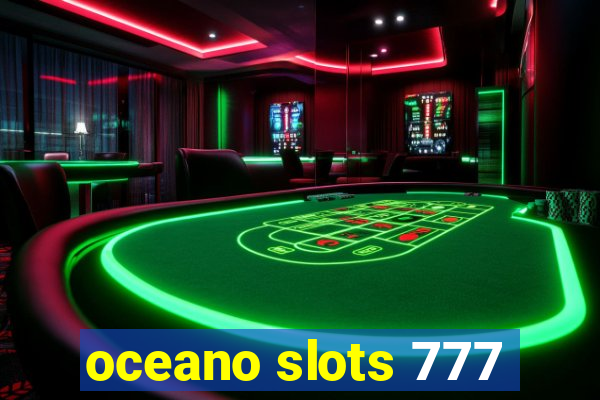 oceano slots 777